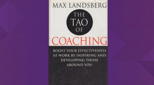The Tao of Coaching: